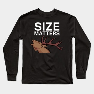 Size matters Long Sleeve T-Shirt